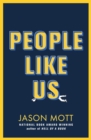 Image for People Like Us
