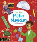 Image for I can be a maths magician