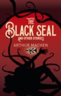 Image for The Black Seal and Other Stories