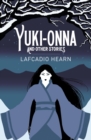 Image for Yuki-Onna and other stories