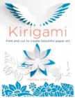 Image for Kirigami: Fold and cut to create beautiful paper art