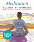 Image for Large Print Meditation Colour by Numbers