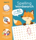 Image for Spelling Wordsearch : Over 80 Fun Puzzles!