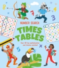 Image for Number Search: Times Tables : Over 80 Fun Multiplication and Division Puzzles!