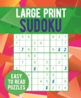 Image for Large Print Sudoku : Easy to Read Puzzles