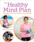 Image for The Healthy Mind Plan