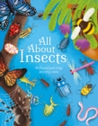 Image for All about insects  : an illustrated guide to bugs and creepy-crawlies