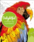 Image for Delightful Colour by Numbers