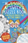 Image for The Awesome Activity &amp; Puzzle Book
