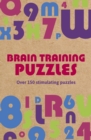 Image for Brain training puzzles  : over 150 stimulating puzzles