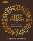 Image for The Essential Book of Aztec Wisdom