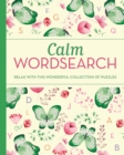Image for Calm Wordsearch : Relax with this Wonderful Collection of Puzzles