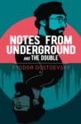 Image for Notes from Underground and The Double