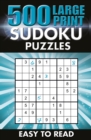 Image for 500 Large Print Sudoku Puzzles