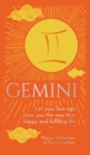 Image for Gemini: let your sun sign show you the way to a happy and fulfilling life