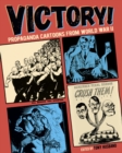 Image for Victory!  : propaganda cartoons from World War II