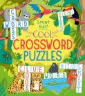 Image for Smart Kids! Cool Crossword Puzzles