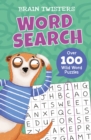 Image for Brain Twisters: Word Search : Over 80 Wild Word Puzzles