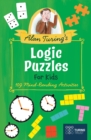 Image for Alan Turing&#39;s Logic Puzzles for Kids