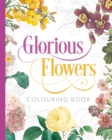 Image for Glorious Flowers Colouring Book