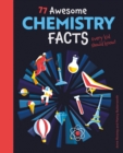 Image for 77 awesome chemistry facts every kid should know!