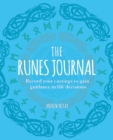 Image for The Runes Journal : Record your Castings to Gain Guidance in Life Decisions