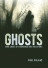 Image for Ghosts : True Cases of Hauntings and Visitations