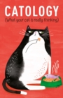Image for Catology: What Your Cat is Really Thinking