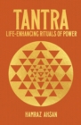 Image for Tantra: Life-Enhancing Rituals of Power