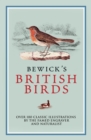 Image for Bewick&#39;s British Birds: Over 180 Classic Illustrations by the Famed Engraver and Naturalist