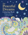 Image for The Peaceful Dreams Colouring Book