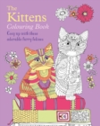 Image for The Kittens Colouring Book : Cosy Up with these Adorable Furry Felines