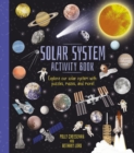 Image for Solar System Activity Book : Explore Our Solar System with Puzzles, Mazes, and More!
