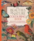 Image for The Beauties of Nature Colouring Book : Beautiful Illustrations with Full Colouring Guides
