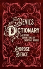 Image for The Devil&#39;s Dictionary: Satirical Definitions of Everyday Words
