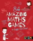 Image for 84 Amazing Maths Games to Boggle Your Brain!