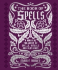 Image for Book of Spells: A Magical Treasury of Spells, Rituals and Blessings