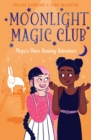 Image for Moonlight Magic Club: Maya&#39;s Hare-Raising Adventure