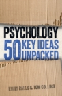Image for Psychology  : 50 key ideas unpacked