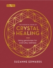 Image for The Essential Book of Crystal Healing