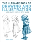 Image for Ultimate Book of Drawing and Illustration: A Complete Step-by-Step Guide