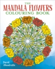 Image for The Mandala Flowers Colouring Book