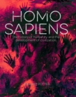 Image for Homo Sapiens: The History of Humanity and the Development of Civilization