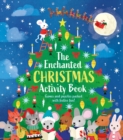 Image for The Enchanted Christmas Activity Book : Games and Puzzles Packed with Festive Fun!