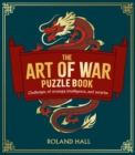 Image for The Art of War Puzzle Book : Challenges of Strategy, Intelligence, and Surprise