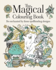 Image for The Magical Colouring Book : Be enchanted by these spellbinding designs
