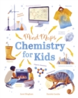 Image for Mind Maps: Chemistry for Kids