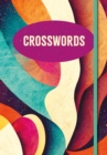 Image for Crosswords : Over 200 Puzzles!
