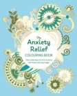 Image for The Anxiety Relief Colouring Book