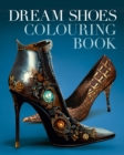 Image for Dream Shoes Colouring Book